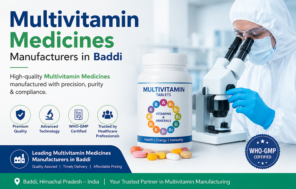 Multivitamin Medicines Manufacturers in Baddi