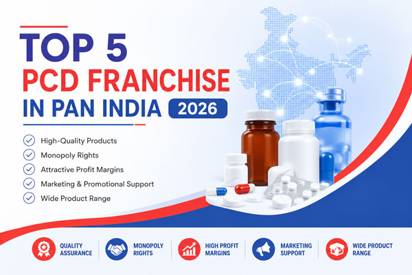 Top 5 PCD Franchise in Pan India 2026